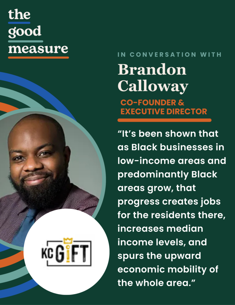 The Power of Community to Fund Black-Owned Businesses: A Q&A with GIFTKC Founder Brandon Calloway