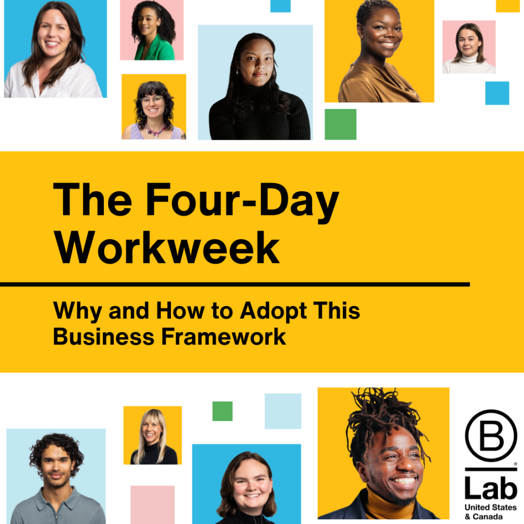B Lab U.S. & Canada Four-Day Workweek Guide