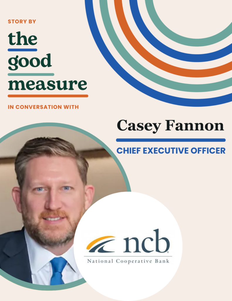 Banking on Community Empowerment: A Q&A with National Cooperative Bank CEO Casey Fannon