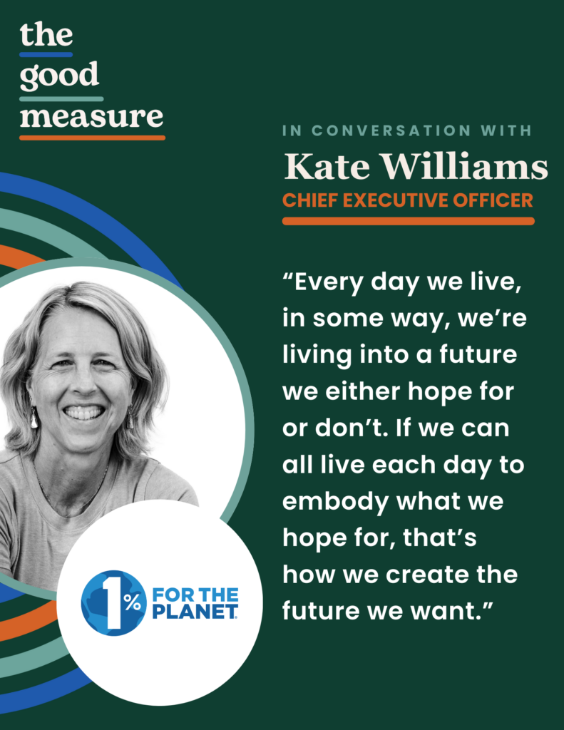 An Ecosystem Model of Giving and Impact: A Q&A with 1% for the Planet CEO Kate Williams