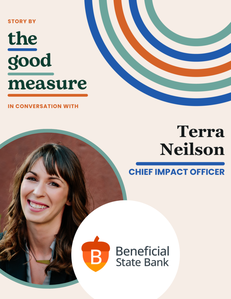 Where Your Money Sleeps Matters: A Q&A with Beneficial State Bank Chief Impact Officer Terra Neilson